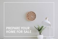 How to Prepare Your Home for Sale Made Easy