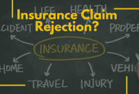 Common Reasons Insurance Claims Get Rejected Explained