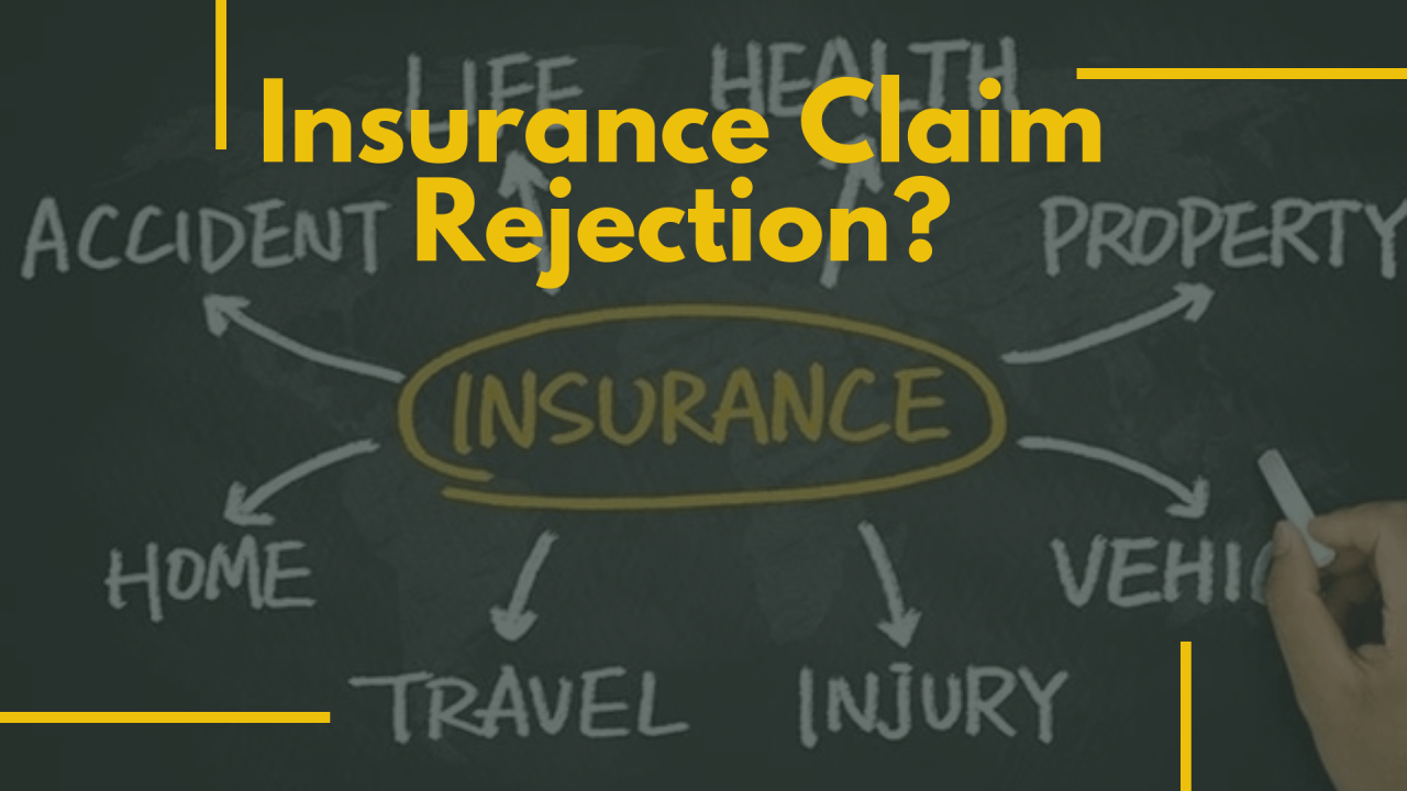 Common Reasons Insurance Claims Get Rejected Explained