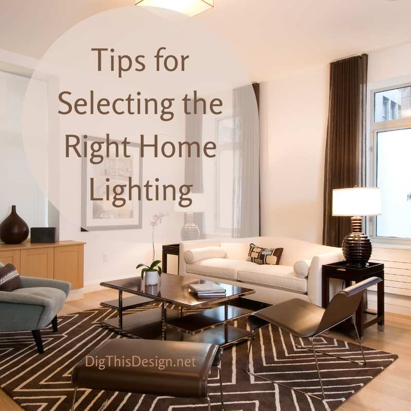 How to Choose the Right Lighting for Home Decor