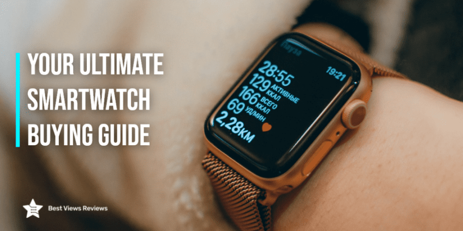 Smartwatch Shopping Guide for First Time Buyers Unveiled